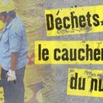 Déchets le cauchemar du nucléaire